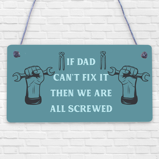 Dad Fix It Man Cave Sign Garage Shed Door Wall Plaque Birthday Xmas Gift For Dad