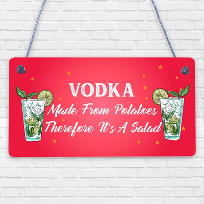 Vodka Salad Funny Alcohol Man Cave Friendship Hanging Plaque Pub Bar Gift Sign