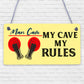 My Cave My Rules Man Cave Home Bar Pub Husband Hanging Plaque Shed Gift Sign