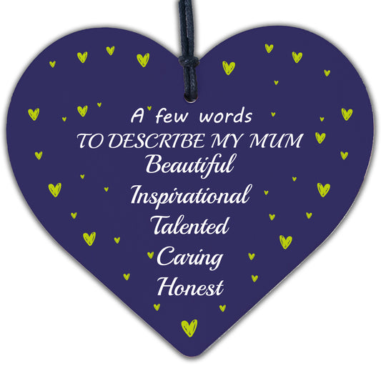 FUNNY Cute Mother's Day Gift Wooden Heart Birthday Mum Gift From Daughter Son