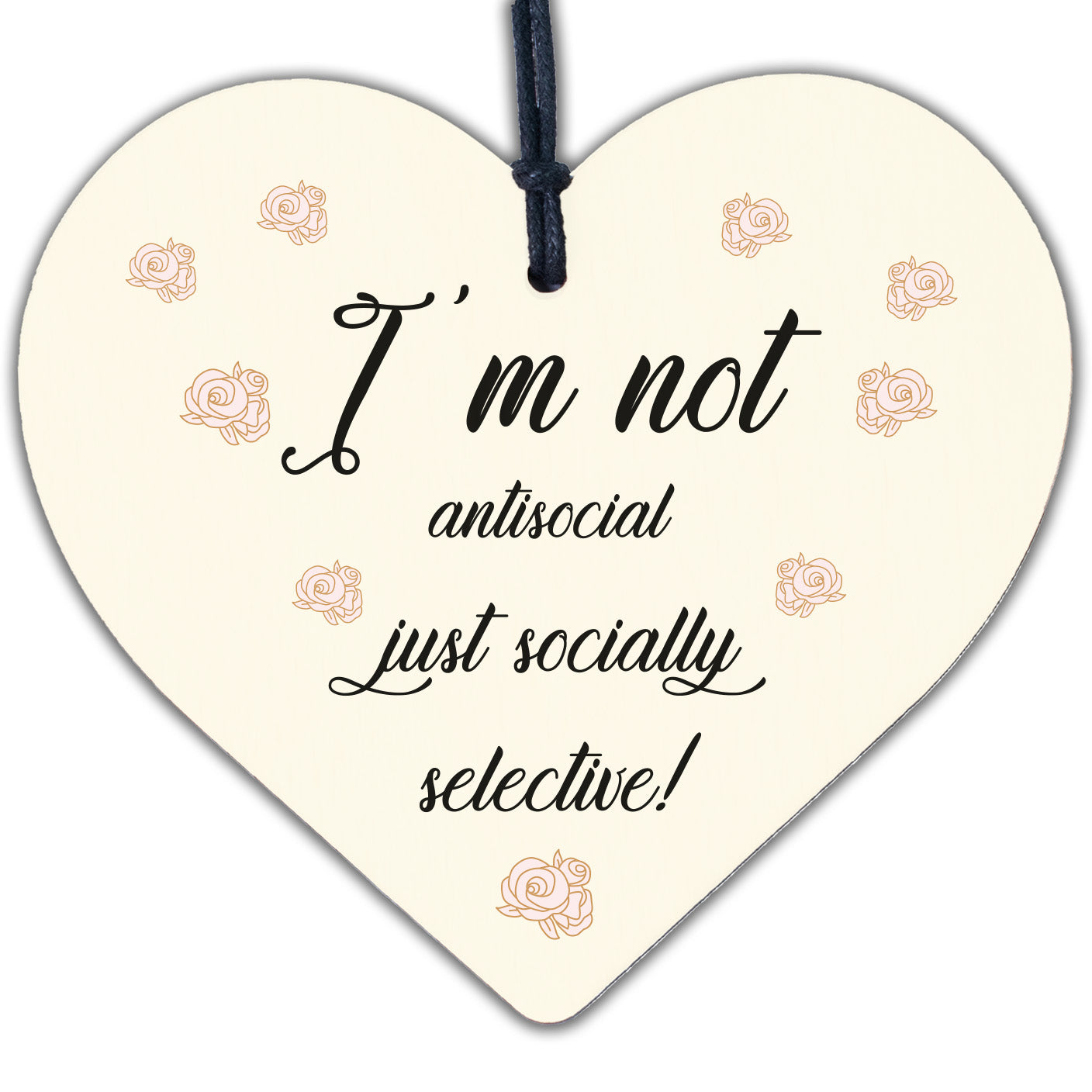 Not Antisocial Wooden Heart Friendship Plaques Sign Funny Novelty Birthday Gifts