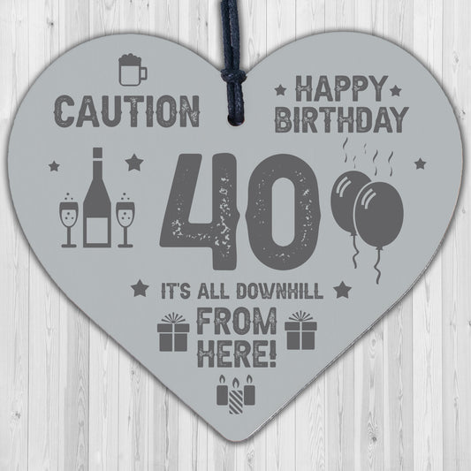 40th Birthday Novelty Funny Gift Wood Heart Gift For Him Her Friendship Gifts