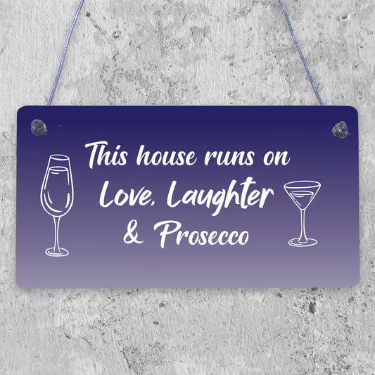 Fun Laughter Prosecco Kitchen Plaque Alcohol Home Bar Sign Friend Gift For Women