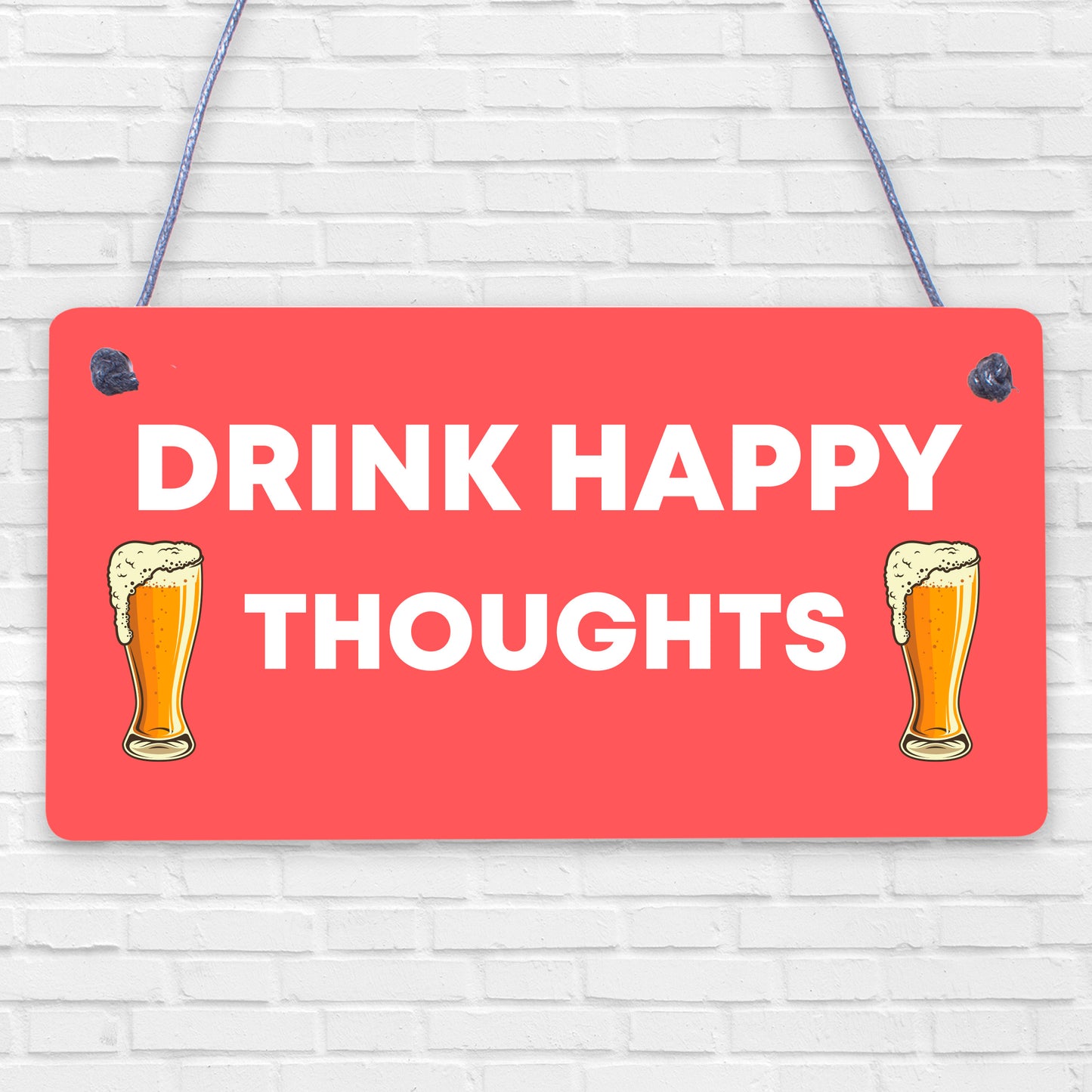 Funny Home Bar Sign DRINK HAPPY THOUGHTS Man Cave Plaque Beer Alcohol Gift