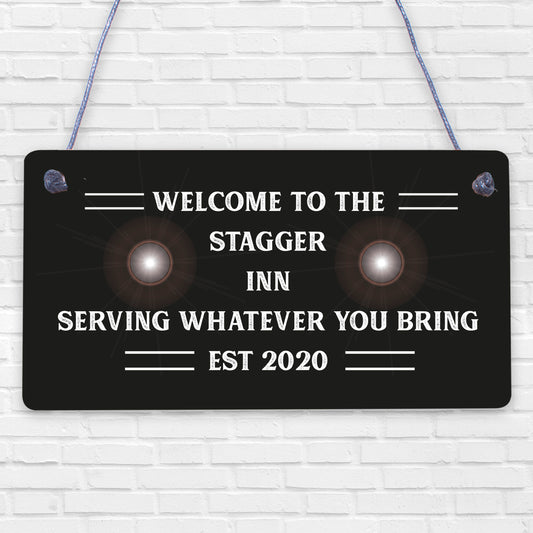 STAGGER INN Sign Welcome Sign Home Bar Pub Plaque Home Decor Alcohol Gift