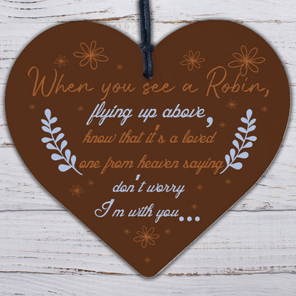 Robins Are Loved Ones From Heaven Hanging Wooden Heart Plaque Memorial Sign