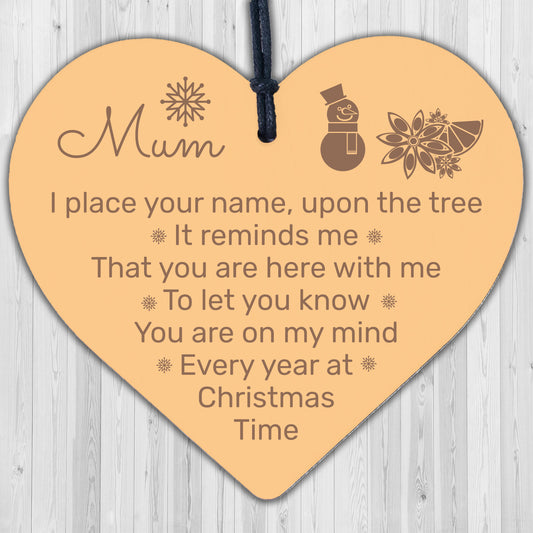 Mum Memorial Christmas Tree Bauble Decoration Handmade Wood Hanging Heart Sign