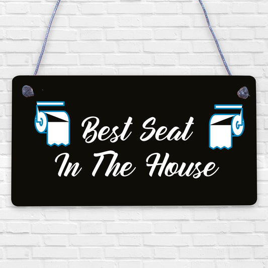 Funny Best Seat In The House Toilet Bathroom Loo Sign Hanging Wall Door Plaque