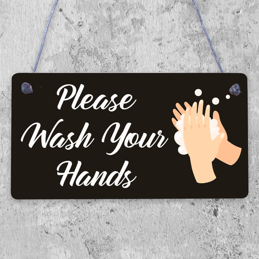 Please Wash Your Hands Sign For Bathroom Toilet Loo Health and Safety Sign