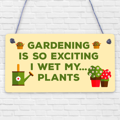 Gardening So Exciting Funny Novelty Garden Shed Sign Plaque Friendship Gift