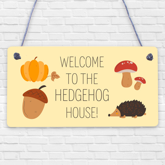 Welcome Hedgehog Sign Hanging Garden Shed Plaque Hedgehog Gift Family Gift