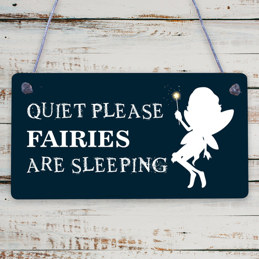 Quiet Please Novelty Hanging Plaque Fairy Sign Garden Shed Mum Decor Gift Plaque