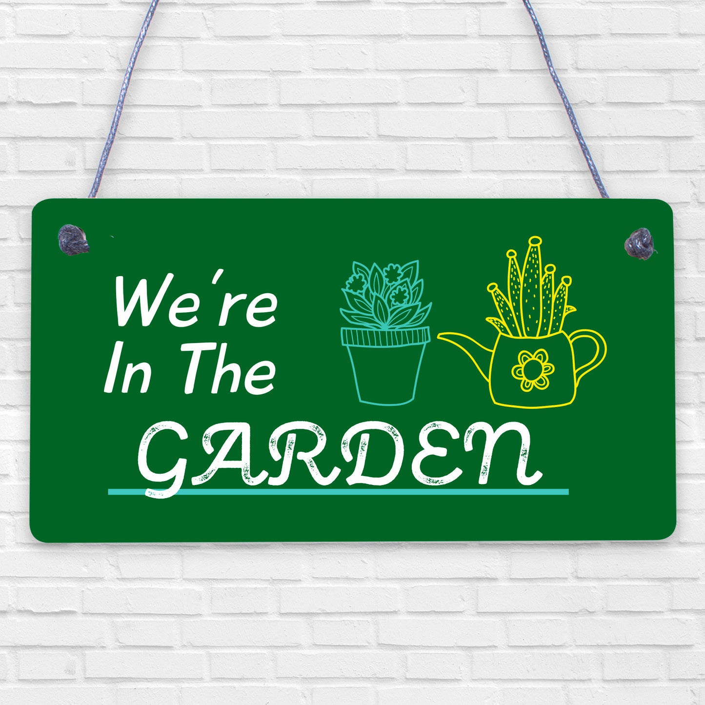 We're In The Garden Novelty Plaque Summer House Sign Garden Shed Friendship Gift