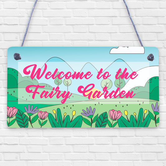 Welcome To The Fairy Garden Hanging Plaque Garden Shed SummerHouse Sign Gifts