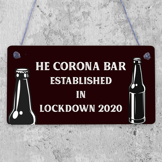 Funny Corona Bar Sign For Home Bar Garden Hanging Sign Alcohol Beer Gin Gift