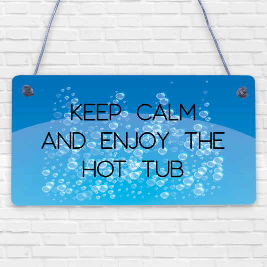 Funny Hot Tub Sign Quote Hot Tub Accessories Garden Summerhouse Sign Home Gift