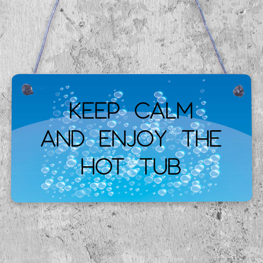 Funny Hot Tub Sign Quote Hot Tub Accessories Garden Summerhouse Sign Home Gift