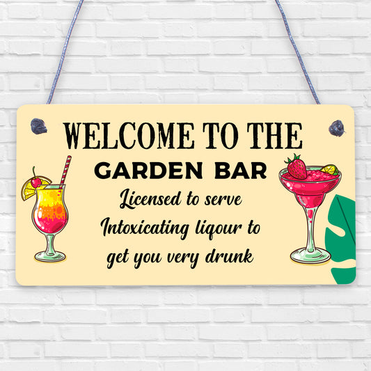 Garden Plaque For Outdoor Garden Bar Sign Alcohol Gift Summerhouse Sign