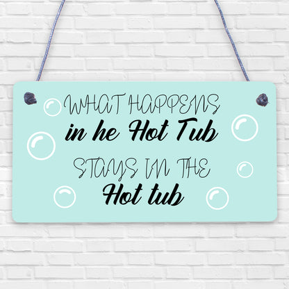 Funny Hot Tub Hanging Sign For Garden Novelty Hot Tub Gifts Home Decor Signs