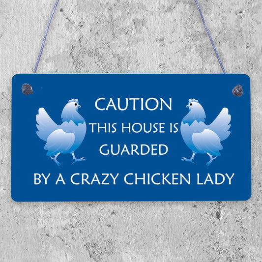 Novelty Chicken Sign Funny Coop Hen House Plaque For Garden Gate Crazy Lady Gift