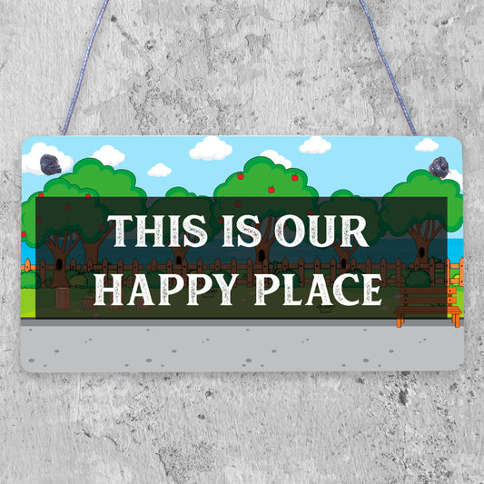 Novelty Garden Signs OUR HAPPY PLACE Summerhouse Signs Garden Shed Signs