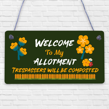 Welcome To My Allotment Garden Sign Outdoor Plaque Gift Dad Grandad Grandma