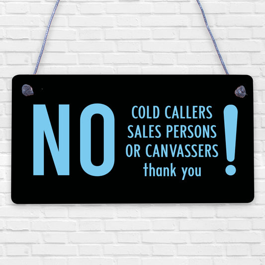 No Cold Callers Canvassers Religious Groups Front Door House Garden Gate Plaque