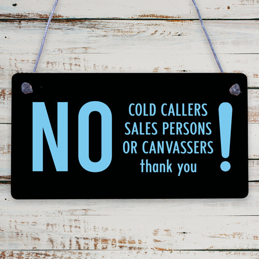 No Cold Callers Canvassers Religious Groups Front Door House Garden Gate Plaque