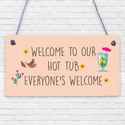 Hot Tub Sign Hanging Novelty Garden Plaque Shed Pool Party Funny Gift Sign