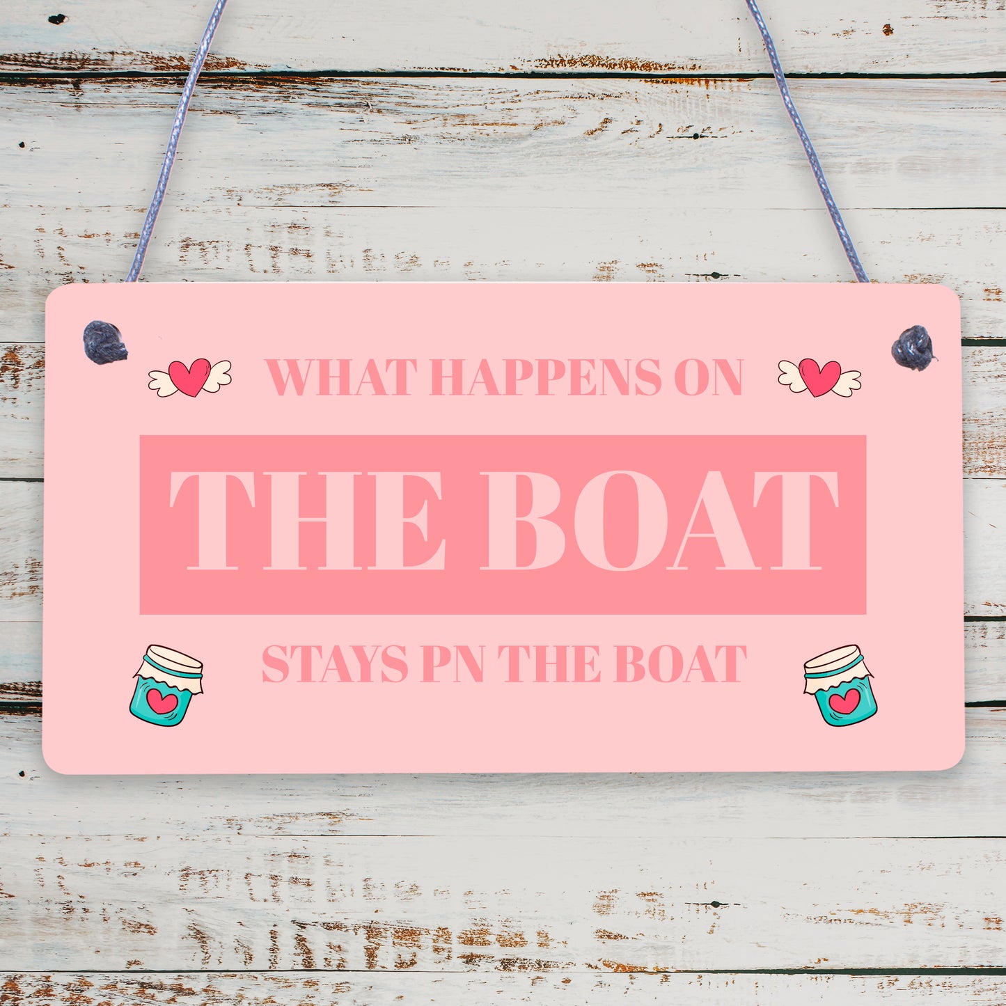 What Happens On The Boat Nautical Decor Shabby Chic Hanging Beach Sign Plaque