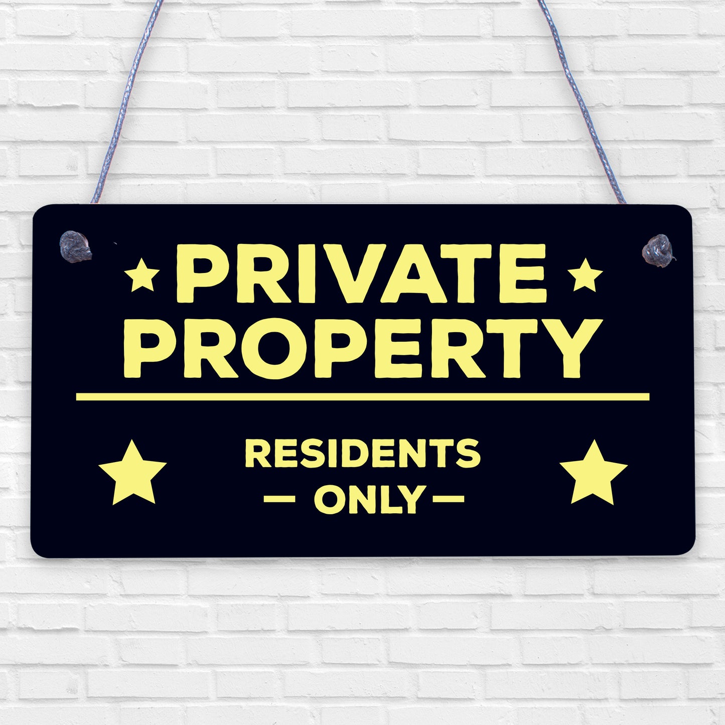 PRIVATE PROPERTY RESIDENTS ONLY Hanging Plaque NO PUBLIC RIGHT OF WAY Sign