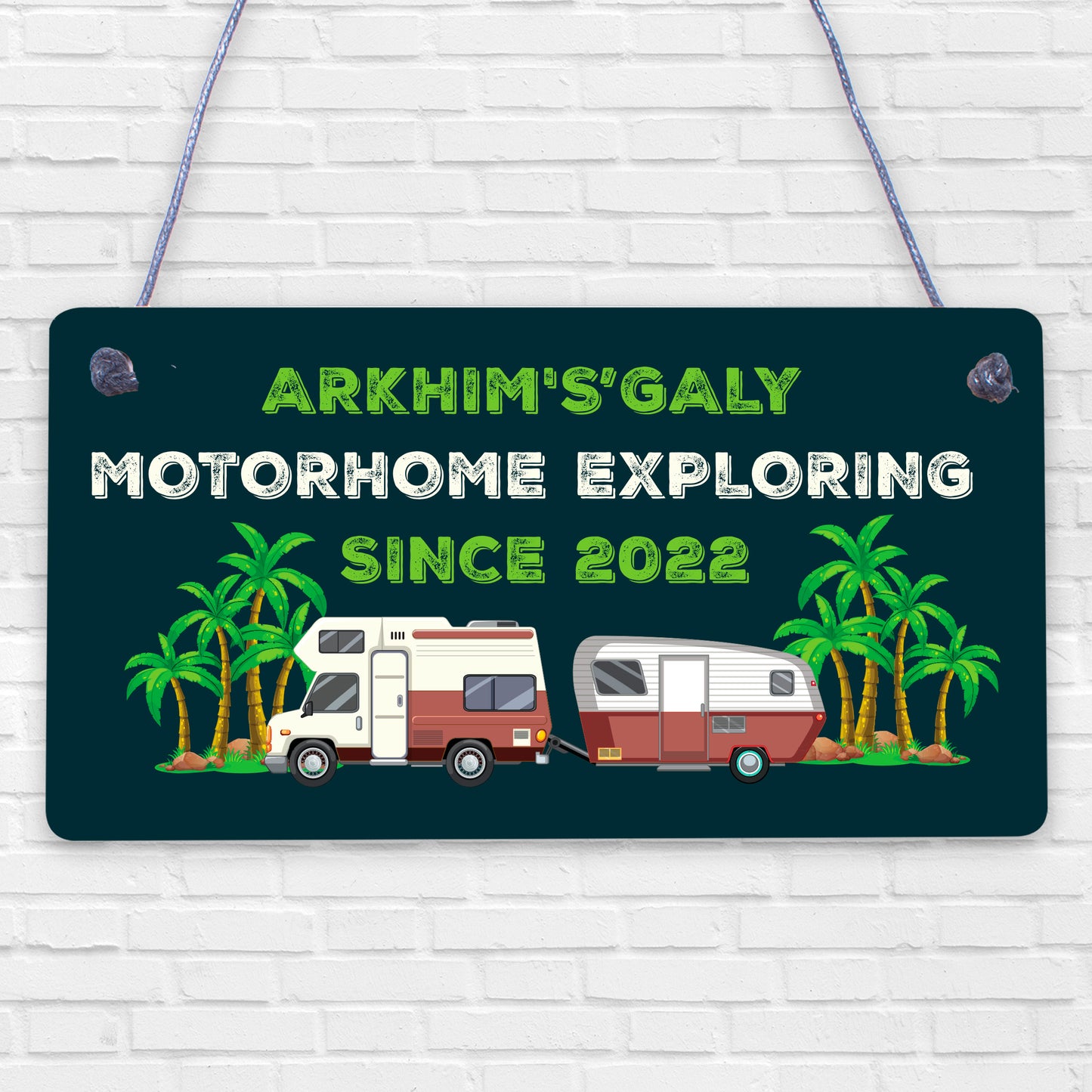 Personalised Motorhome Sign Novelty Caravan Campervan Decor Sign Home Gifts