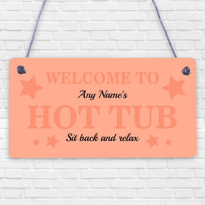 Shabby Chic HOT TUB Sign Personalised Garden Shed Summerhouse Sign Gift